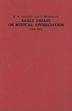 Early Essays on Musical Appreciation (1908-1915) - M.A. Langdale, Bernarr Rainbow