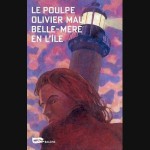 Belle-mère en l'île - Olivier Mau