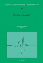 Wavelets in Chemistry - Beata Walczak