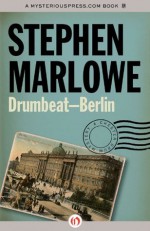 Drumbeat - Berlin (The Chester Drum Mysteries) - Stephen Marlowe