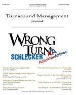 Turnaround Management Journal Issue 1 2012 - Christoph Lymbersky, Mike Teng