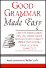 Good Grammar Made Easy - Martin Steinmann, Michael Keller