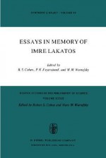 Essays in Memory of Imre Lakatos - Robert S. Cohen, Paul Karl Feyerabend, Marx W. Wartofsky