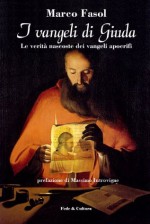 I Vangeli di Giuda (Collan Saggistica) - Massimo Introvigne, Marco Fasol