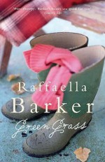 Green Grass - Raffaella Barker