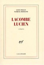 Lacombe Lucien (French Edition) - Louis Malle, Patrick Modiano