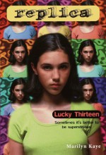 Lucky Thirteen - Marilyn Kaye