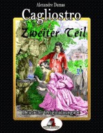 Cagliostro Teil 2 der deutschen Originalausgabe (German Edition) - Gunter Pirntke, August Zoller, Alexandre Dumas