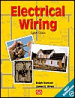 Electrical Wiring, Eighth Edition - Ralph Duncan, James E. Wren