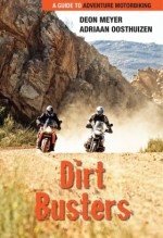 Dirt Busters - Deon Meyer, Adriaan Ooosthuizen