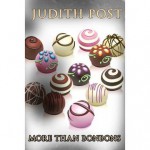 More Than Bonbons (An Emerald Hills Novella) - Judith Post