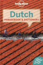 Lonely Planet Dutch Phrasebook & Dictionary - Branislava Vladisavljevic