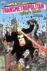 Transmetropolitan, Vol. 7: Spider's Thrash - Warren Ellis, Darick Robertson