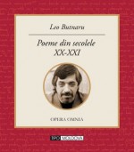 Poeme din secolele XX-XXI - Leo Butnaru