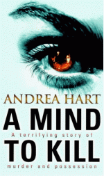 A Mind To Kill - Andrea Hart