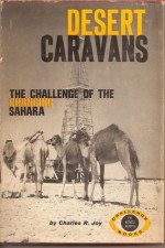 Desert Caravans - Charles R. Joy