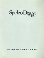 Speleo Digest 1981 - National Speleological Society, William Balfour