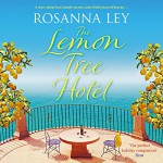 The Lemon Tree Hotel - Lucy Price-Lewis, Rosanna Ley