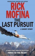 The Last Pursuit - Rick Mofina