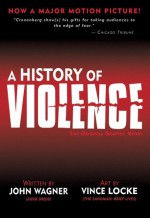 A History of Violence - John Wagner, Vince Locke