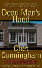 Dead Man's Hand (The Outlaws Series) - Chet Cunningham