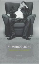 L'imbroglione - Christophe Rocancourt, Paola Lanterna