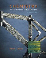 Chemistry for Engineering Students - Larry Brown, Thomas A. Holme