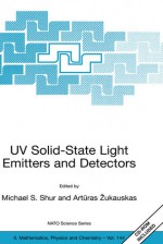 Uv Solid State Light Emitters And Detectors - Michael Shur