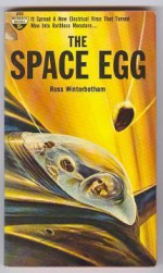 The Space Egg - Russ Winterbotham