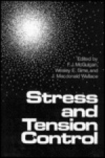 Stress and Tension Control - Frank McGuigan, Wesley E. Sime, J. Macdonald Wallace