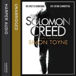 Solomon Creed - Joseph Balderrama, Simon Toyne