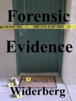 Forensic evidence - Bo Widerberg