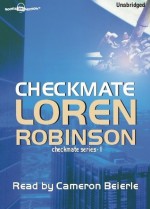 Checkmate (Checkmate Series #1) - Loren Robinson, Cameron Beierle