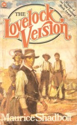 The Lovelock Version - Maurice Shadbolt