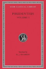 Prudentius, Volume 1 - Aurelius Clemens Prudentius