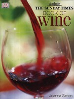 The "Sunday Times" Book Of Wine - Joanna Simon