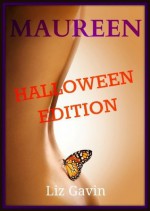 Maureen - Halloween Edition - Liz Gavin