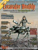 Excavator Monthly Issue 1: Official Magazine for the Mutant Epoch Milieu - William McAusland, Alexander Waby, Otto Toms