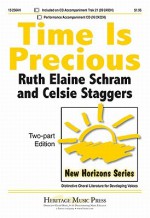 Time Is Precious - Ruth Elaine Schram, Celsie Staggers