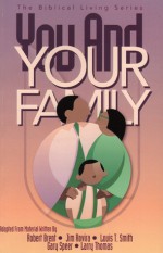 You And Your Family Student Guide - Gospel Publishing House, Gospel Publishing House