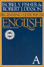 Beginning Lessons in English - Robert J. Dixson