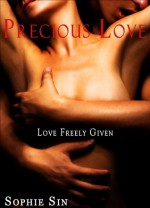 Soft Love #1: Precious Love - sophie sin