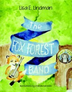 The Fox Forest Band - Lisa E. Lindman