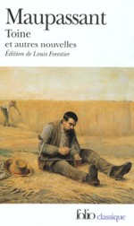 Toine - Guy de Maupassant, Louis Forestier