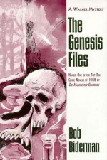 The Genesis Files - Bob Biderman, Janet Hutchings