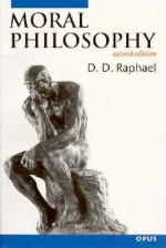 Moral Philosophy 2/E - D.D. Raphael