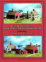 Cut & Assemble New England Farmhouse - Edmund V. Gillon