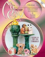 McCoy Pottery Collector Reference (McCoy Pottery: The Ultimate Reference & Value Guide) - Bob Hanson, Craig Nissen, Margaret Hanson