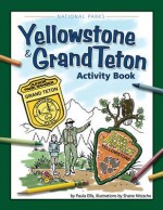 Yellowstone & Grand Teton Activity Book - Paula Ellis, Shane Nitzsche