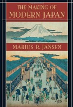 The Making of Modern Japan - Marius B. Jansen